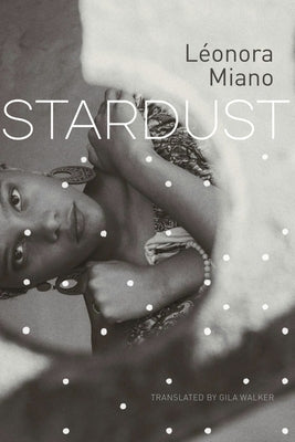 Stardust by Miano, LÃ©onora
