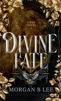 Divine Fate: A Paranormal Reverse Harem Romance by Lee, Morgan B.