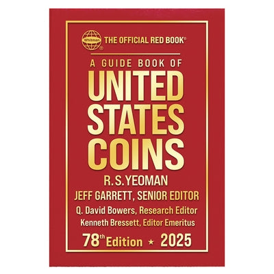 A Guide Book of United States Coins 2025 Redbook Hardcover by Garrett, Jeff