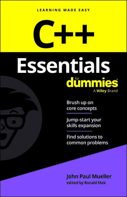 C++ Essentials for Dummies by The Experts at Dummies