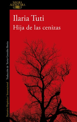 Hija de Las Cenizas / Daughter of Ashes by Tuti, Ilaria