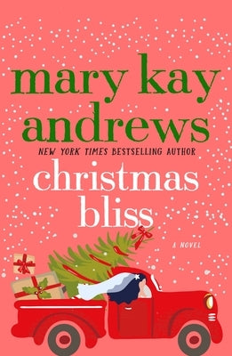 Christmas Bliss by Andrews, Mary Kay
