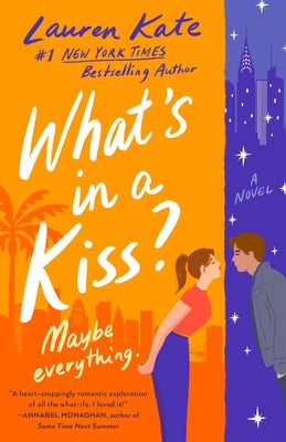 What's in a Kiss? by Kate, Lauren