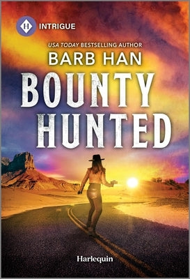 Bounty Hunted by Han, Barb