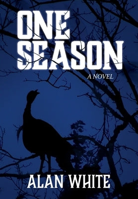 One Season by White, Alan