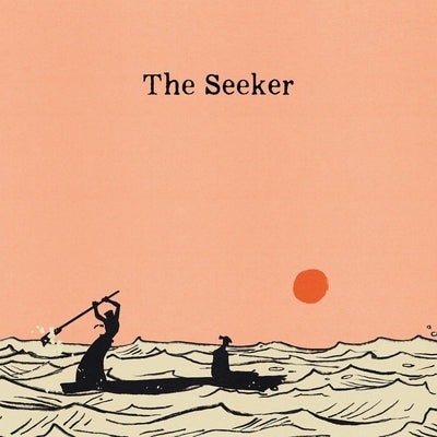 The Seeker by Fuller, Rachel