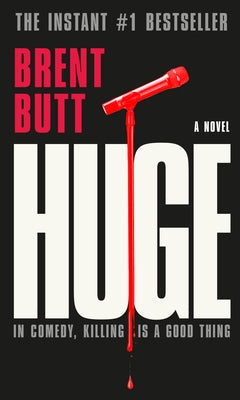 Huge by Butt, Brent