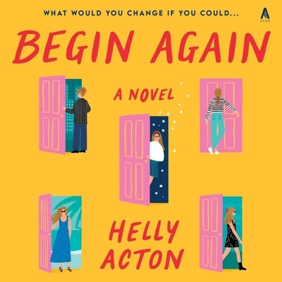 Begin Again by Acton, Helly