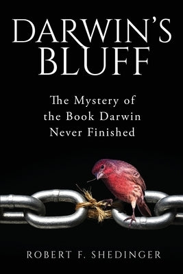 Darwin's Bluff by Shedinger, Robert