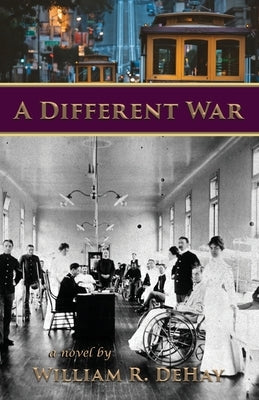 A Different War by Dehay, William R.