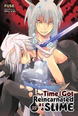 That Time I Got Reincarnated as a Slime, Vol. 22 (Light Novel): Volume 22 by Fuse