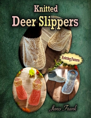 Knitted Deer Slippers by Frank, Janis