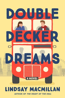 Double-Decker Dreams by MacMillan, Lindsay