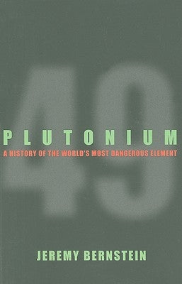 Plutonium by Bernstein, Jeremy