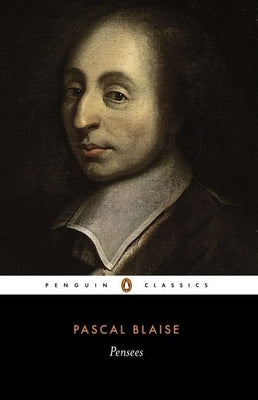 Pensées by Pascal, Blaise