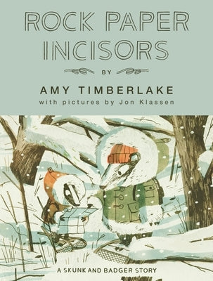 Rock Paper Incisors by Timberlake, Amy