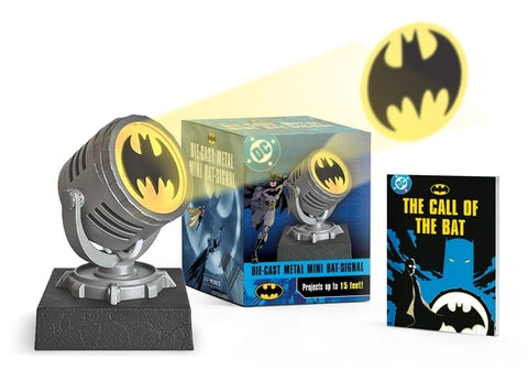 Batman: Die-Cast Metal Mini Bat-Signal: Projects Up to 15 Feet! by Beechen, Adam