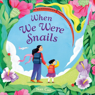 When We Were Snails by Cao, Nan