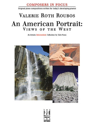 An American Portrait -- Views of the West by Roubos, Valerie Roth