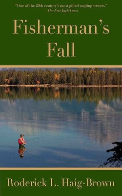 Fisherman's Fall by Haig-Brown, Roderick L.