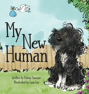 My New Human by Summer, Kelsey