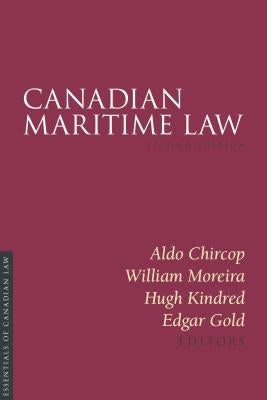 Canadian Maritime Law 2/E by Gold, Edgar