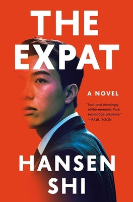 The Expat by Shi, Hansen