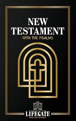 Lifegate English New Testament: With the Psalms by Mancuso, J. James