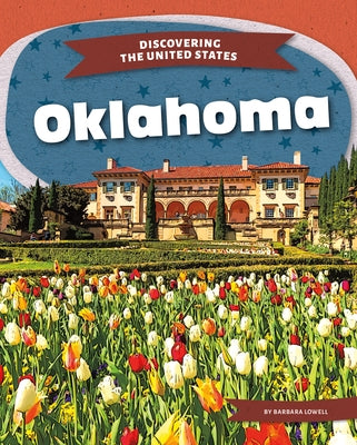 Oklahoma by Lowell, Barbara
