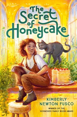 The Secret of Honeycake by Fusco, Kimberly Newton