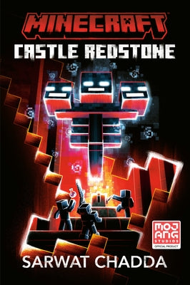 Minecraft: Castle Redstone: An Official Minecraft Novel by Chadda, Sarwat