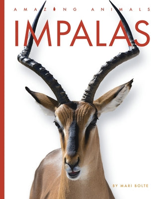 Impalas by Bolte, Mari