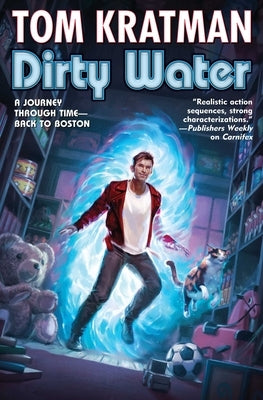 Dirty Water by Kratman, Tom