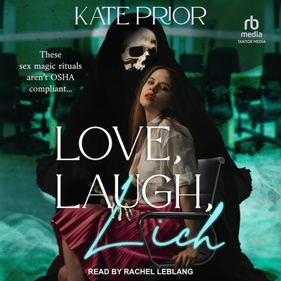 Love, Laugh, Lich by Prior, Kate