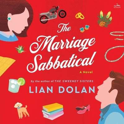 The Marriage Sabbatical by Dolan, Lian