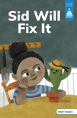 Sid Will Fix It by Renando, Tiffany