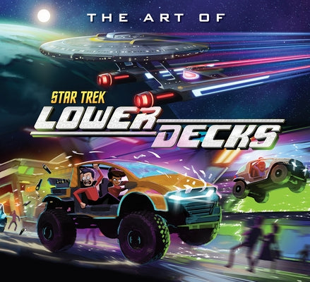 The Art of Star Trek: Lower Decks by TreviÃ±o, Megan