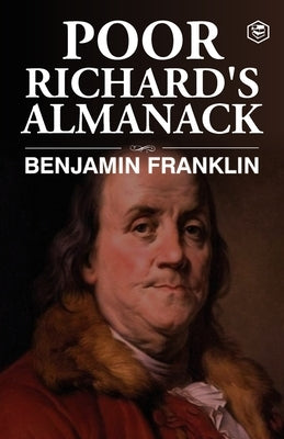Poor Richard's Almanac by Franklin, Benjamin
