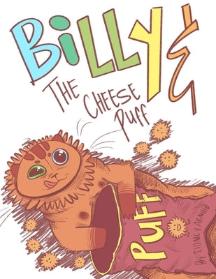 Billy & The Cheese Puff by Arnold, Sidney L.