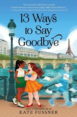 13 Ways to Say Goodbye by Fussner, Kate