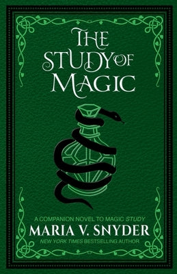 The Study of Magic by Snyder, Maria V.