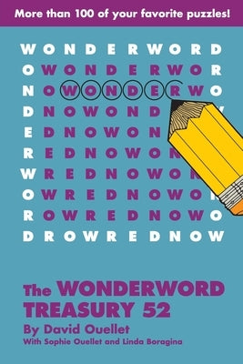Wonderword Treasury 52 by Ouellet, David
