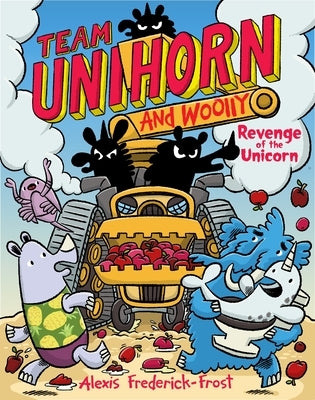 Team Unihorn and Woolly #2: Revenge of the Unicorn by Frederick-Frost, Alexis
