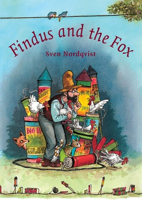 Findus and the Fox by Nordqvist, Sven