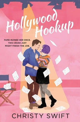 Hollywood Hookup by Swift, Christy