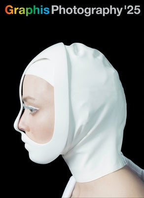 Graphis Photography Annual 2025 by Pedersen, B. Martin