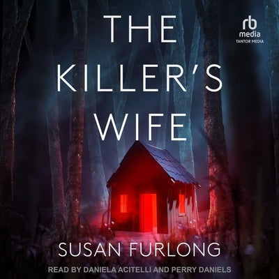 The Killer's Wife by Furlong, Susan