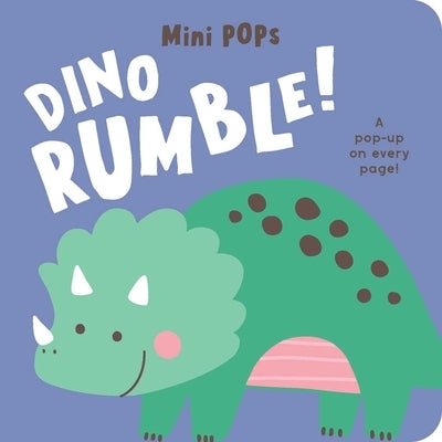 Mini Pops: Dino Rumble!: Mini Pop-Up Board Book by Lake Press