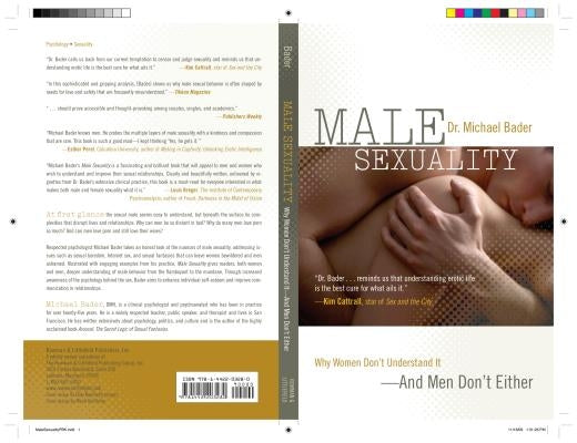 Male Sexuality: Why Women Don't Understand It-And Men Don't Either by Bader, Michael