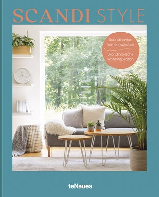 Scandi Style: Scandinavian Home Inspiration by Bingham, Claire